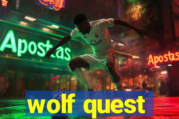 wolf quest